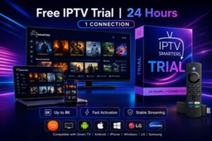 Free IPTV Trial 24 Hours