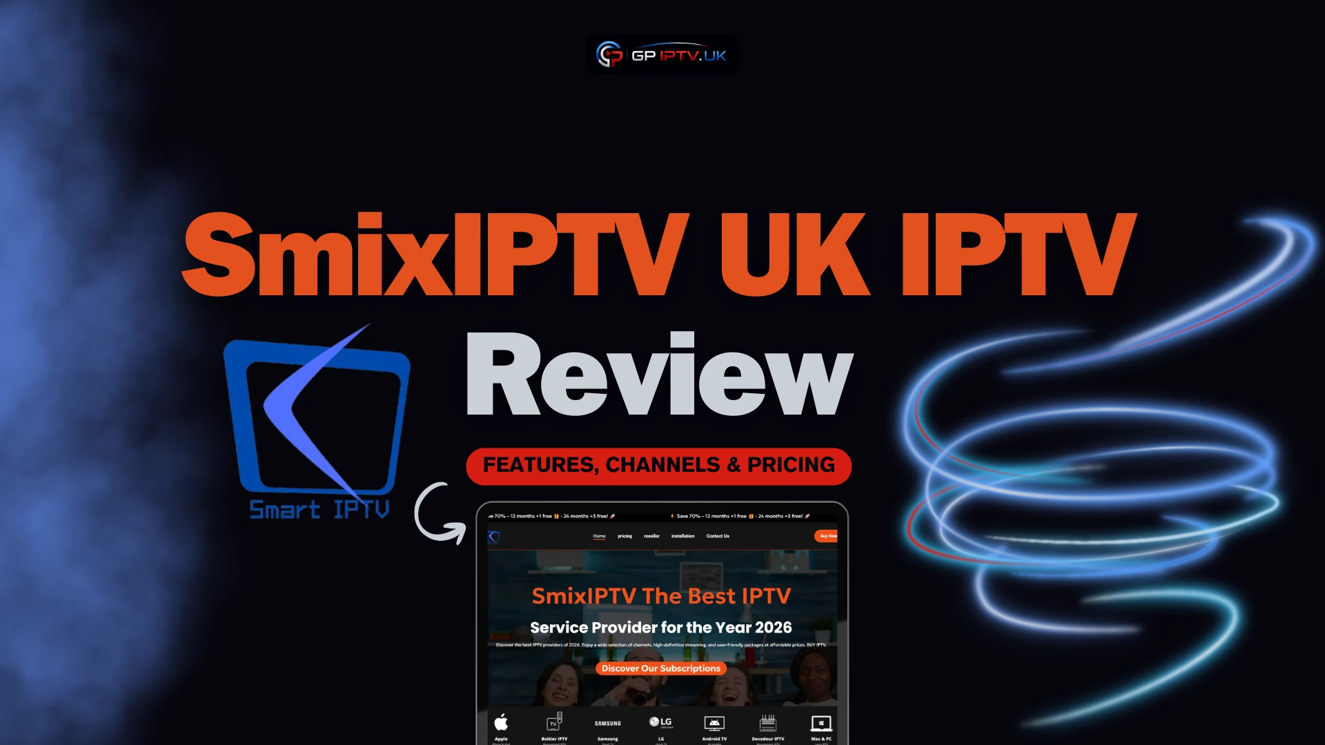 SmixIPTV UK IPTV Review