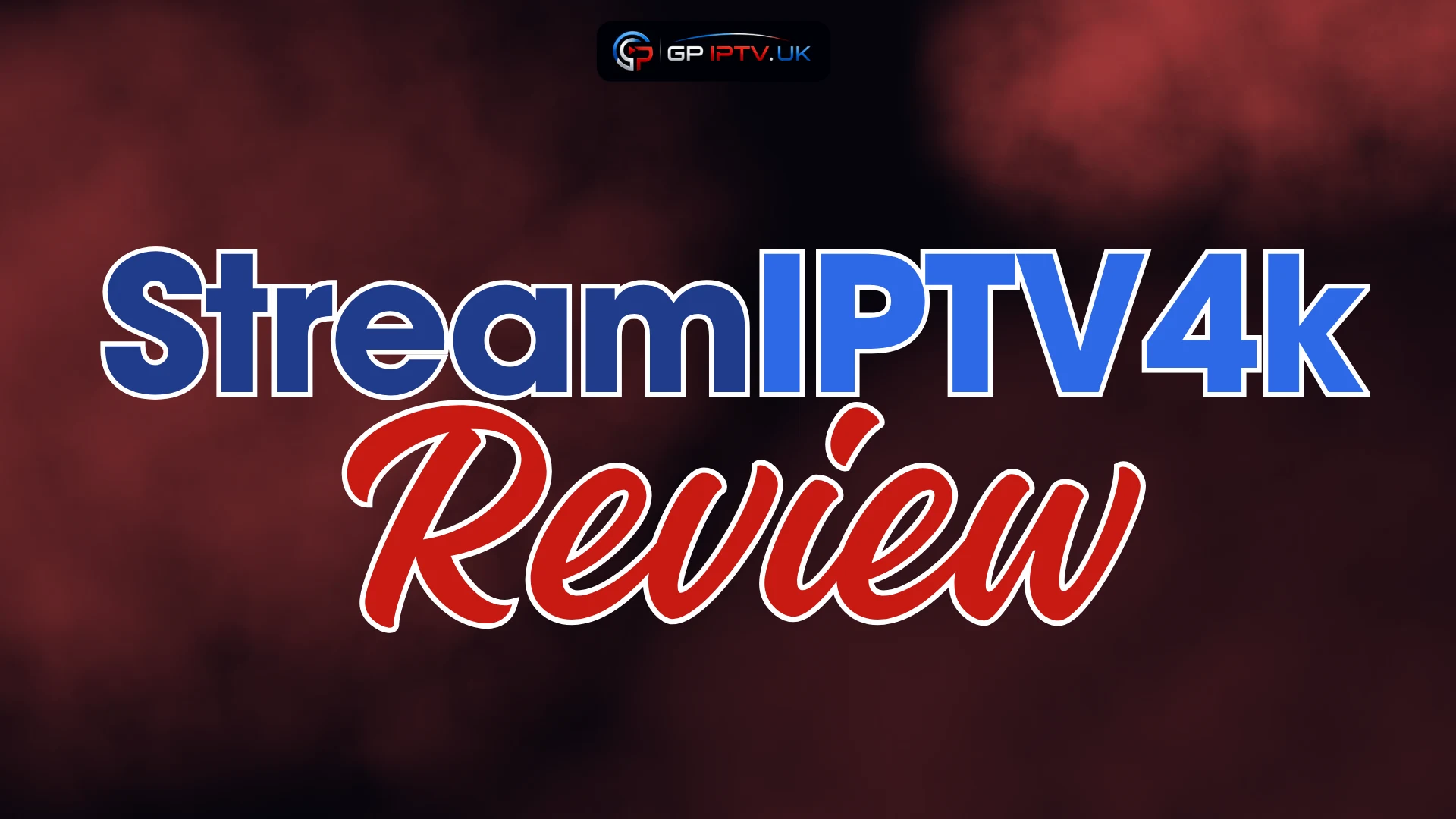 IPTV4K Review